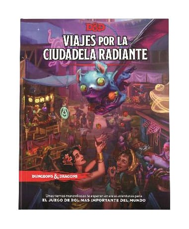 Dungeons & Dragons RPG Viajes por la Ciudadela Radiante spanisch - Preorder - ETA: 29.09.2026